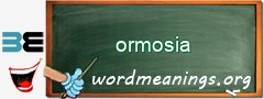 WordMeaning blackboard for ormosia
